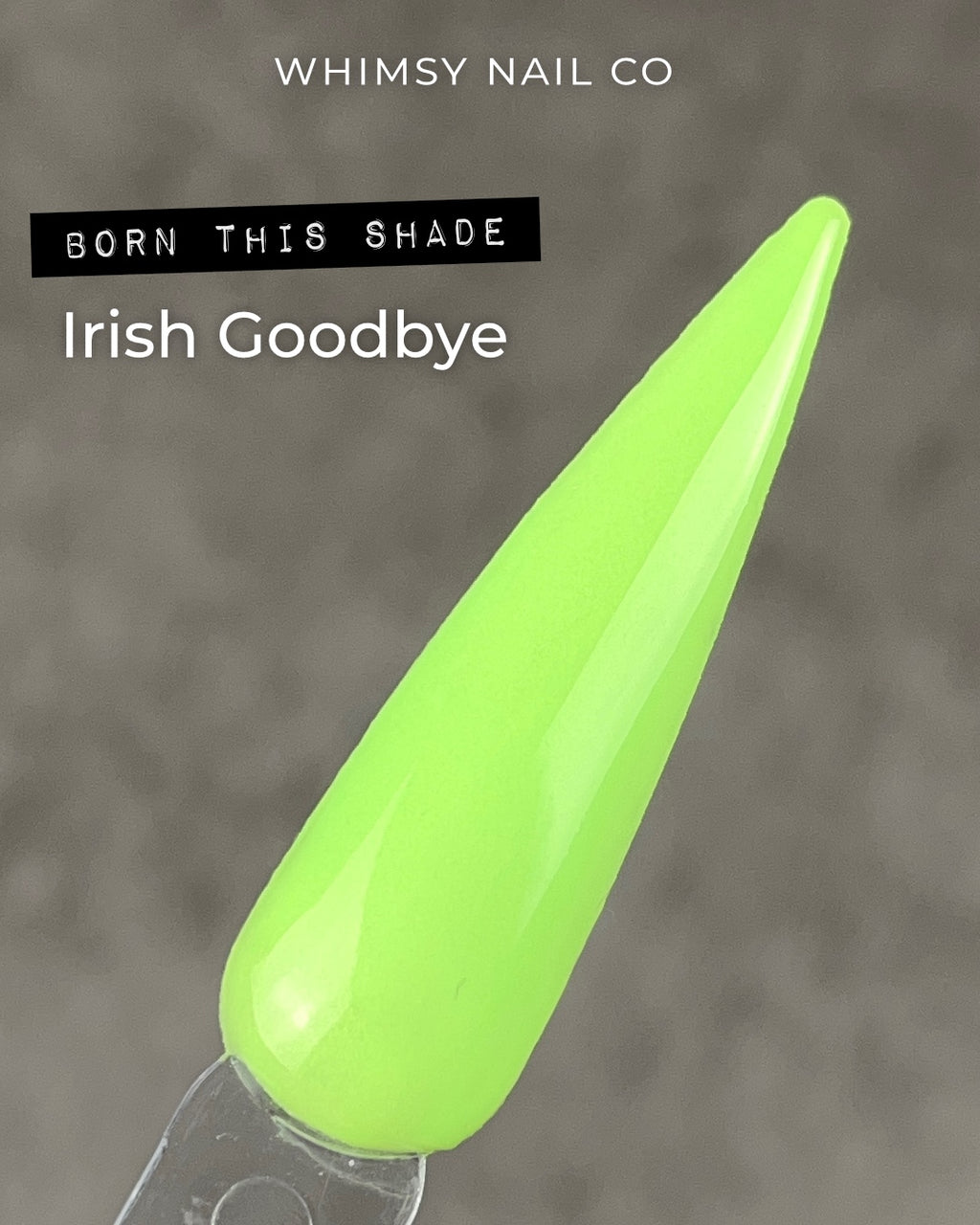 Irish Goodbye