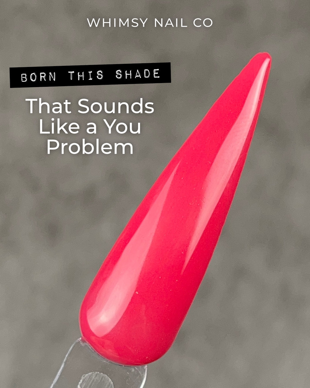 That Sounds Like a You Problem