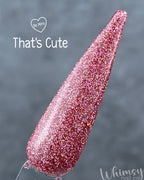 That's Cute