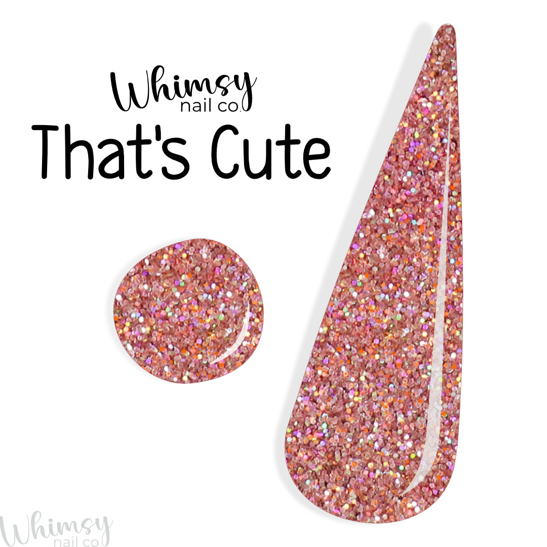 That's Cute